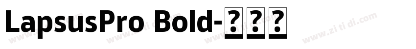 LapsusPro Bold字体转换